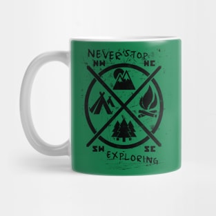 Never stop exploring #2 Mug